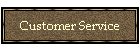 Customer Service
